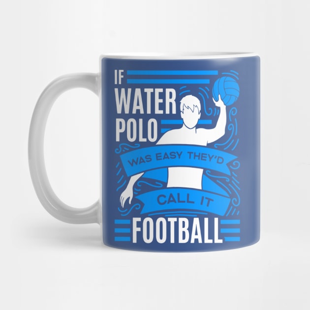 if water polo was easy they'd call it football 1 by MarlinsForemans